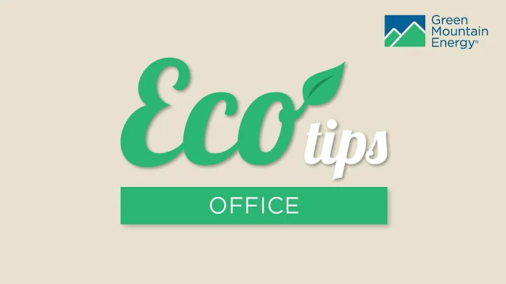 Top Eco-Friendly Tips for Your Office