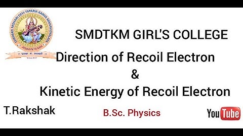 direction of recoil electron and kinetic energy of recoil electron in Compton effect #comptoneffect
