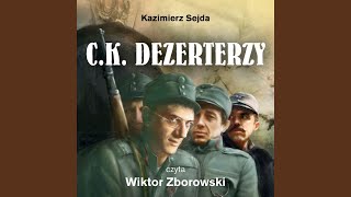 C.K. Dezerterzy (part 1)