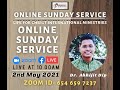 Online sunday service  lfc international ministries  2nd may 2021  dr abhijit dip  preparation