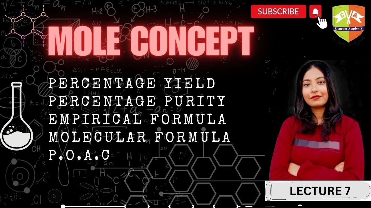MOLE CONCEPT (Lecture 7) || Complete Theory  || Grade XI || JEE NEET CBSE
