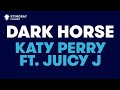 Katy Perry - Dark Horse ft. Juicy J (Karaoke with Lyrics)