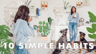 ⚡️10 Simple Habits That Make Life Easier