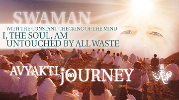 Avyakti Journey - Swaman #80