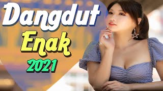 LAGU ENAK SAAT KERJA 2022 2021 - Dangdut Enak Didengar Waktu Kerja