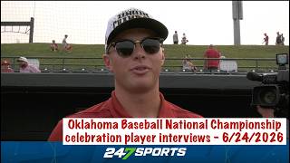 Oklahoma Baseball National Championship celebration player interviews - 6/24/2026