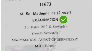 2019 Cdlu MSc Mathematics 4th Sem Mathematical Aspect of Seismology Question Paper