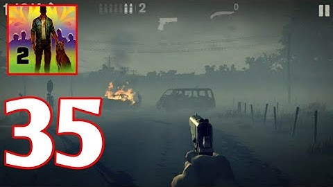 Into The Dead 2 Gameplay Part 35 - Chapter 5 (Android/ios)