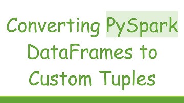 Converting PySpark DataFrames to Custom Tuples