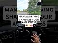 Manual Driving Sharpens Your Awareness #driving #manualtransmission #stickshift #car #shorts #yt