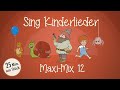 Sing Kinderlieder Maxi-Mix 12: Bei Müllers hats gebrannt | Itze Bitze Spinne | Kleine Schnecke