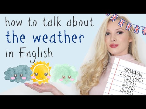 Video: How To Describe The Weather