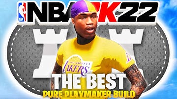 THE BEST PURE PLAYMAKER BUILD IN NBA 2K22 • THIS BUILD IS THE MOST UNSTOPPABLE BUILD IN NBA 2K22!!