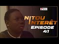 Nitou intrt  pisode 41  saison 1