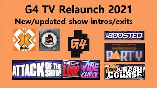 G4 TV Relaunch 2021 - New/updated show intros/exits