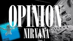 If Nirvana's 'Opinion' was released on Nevermind  - Durasi: 1:45. 