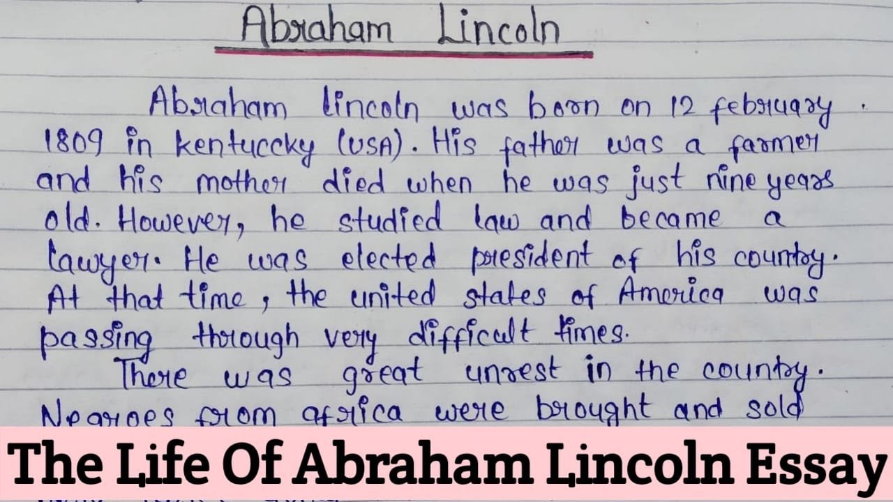 essay on abraham lincoln in 200 words