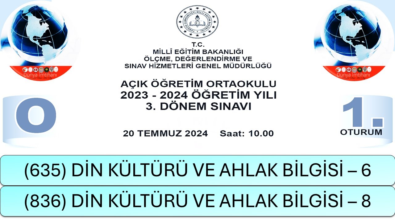 2024 / 3. DÖNEM / AÇIK ÖĞRETİM ORTAOKULU / DİN KÜLTÜRÜ VE AHLÂK BİLGİSİ – 6 VE 8