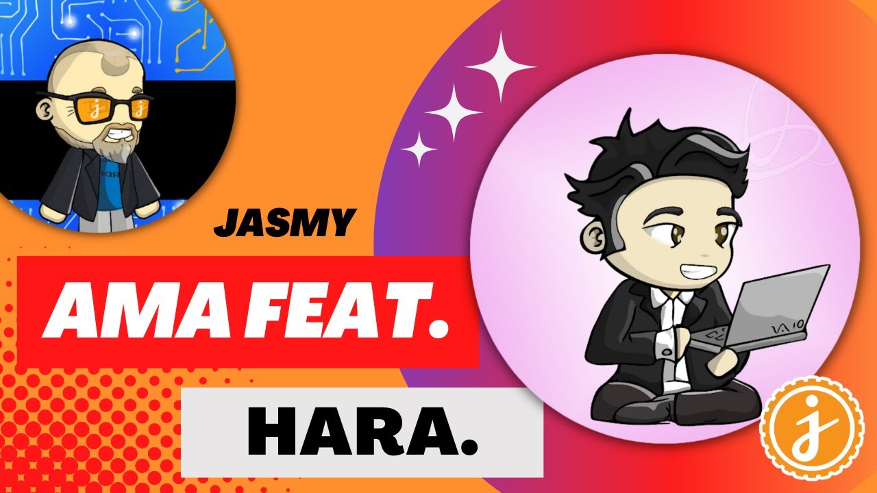 JASMY AMA - Featuring HARA!