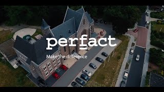 About Perfact - Make The Difference.