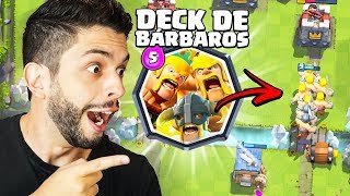 VOCÊ NUNCA VIU UM DECK SÓ DE BÁRBAROS TÃO FORTE! CLASH ROYALE!