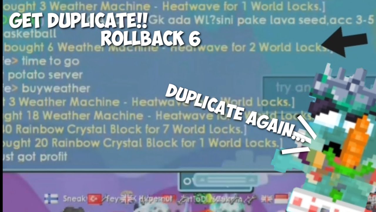 Rollback 6|| Duplicate Item|| Growtopia||