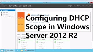 2. Configuring DHCP Scope in Windows Server 2012 R2