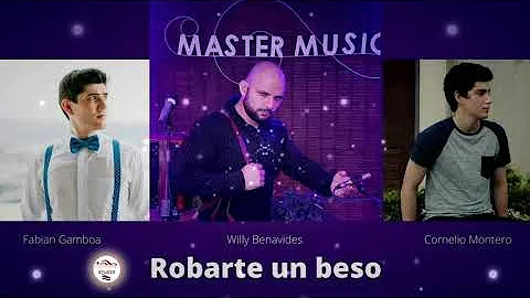 Robarte un beso - Cornelio M & Fabian G (cover)