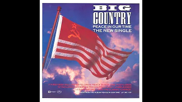 Big Country - Peace In Our Time