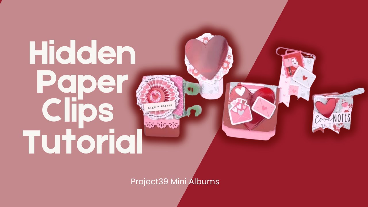 Love Notes Scraps make hidden paper clips 1 - YouTube