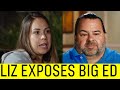 Liz EXPOSES Ed on 90 Day Fiance!