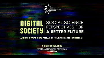 Digital Society Symposium - Panel 4: Shaping our digital future: challenges for the social sciences