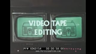 “ VIDEO TAPE EDITING ” 1960s BBC TELEVISION   TECHNICAL TRAINING FILM  AUDIO & VIDEO TAPE XD60154