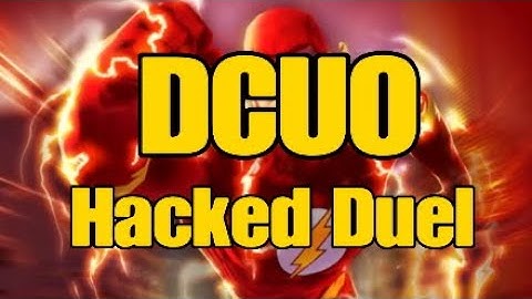 DCUO - Hacked duel