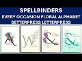 Spellbinders every occasion floral alphabet  letterpress  betterpress