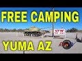 Yuma Arizona FREE CAMPING Yuma BLM Field Office - Maps + Apps