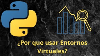 Cómo Usar Entornos Virtuales En Python? Guía Completa