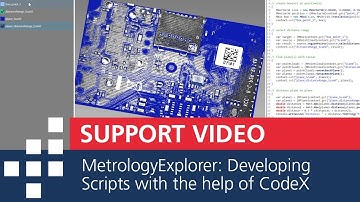 MetrologyExplorer: Developing Scripts with the help of CodeX