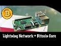 Lightning Network + Bitcoin Core на Raspberry PI | Lightning Нода