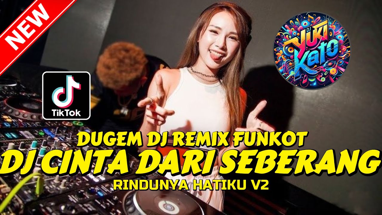 DUGEM DJ REMIX FUNKOT ! DJ CINTA DARI SEBERANG X RINDUNYA HATIKU | DJ REMIX FULL BASS TERBAIK 2025
