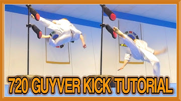 720 Guyver Kick Tutorial (Cheat 900) | GNT How to