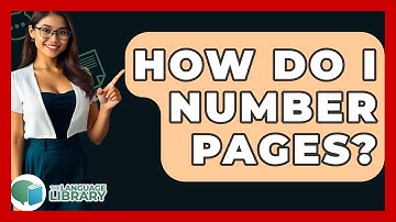 How Do I Number Pages? - The Language Library