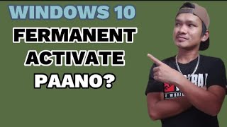 ACTIVATE WINDOWS 10 FOR FREE 2023 - TAGALOG TUTORIAL screenshot 3