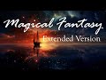 Magical fantasy   extended version of magical music  by dmitriy sevostyanov fantasymusic