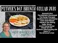 Mother&#39;s Day Brunch Collab 2020~How to make Hot Broccoli Dip~Pampered Chef Recipe