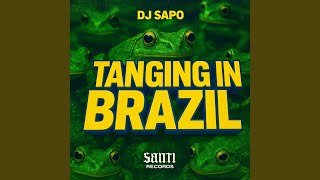 Download Lagu Tanging in Brazil MP3