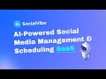 SocialVibe – Smart Social Media Management with AI #socialvibe #automation #autoplaybot #python #css