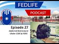 Episode 27: Understanding Deferred Retirement Under FERS & CSRS