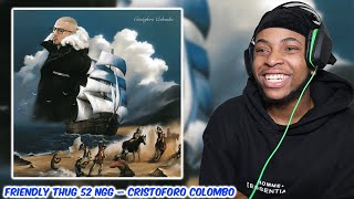 KennethOnline Reacts to FRIENDLY THUG 52 NGG - Cristoforo Colombo