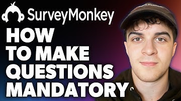 How to Make Questions Mandatory on Surveymonkey (Full 2024 Guide)